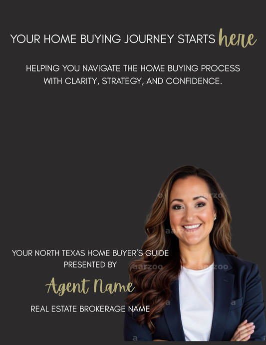 North Texas Home Buyer's Guide- 2026 edition (EDITABLE)