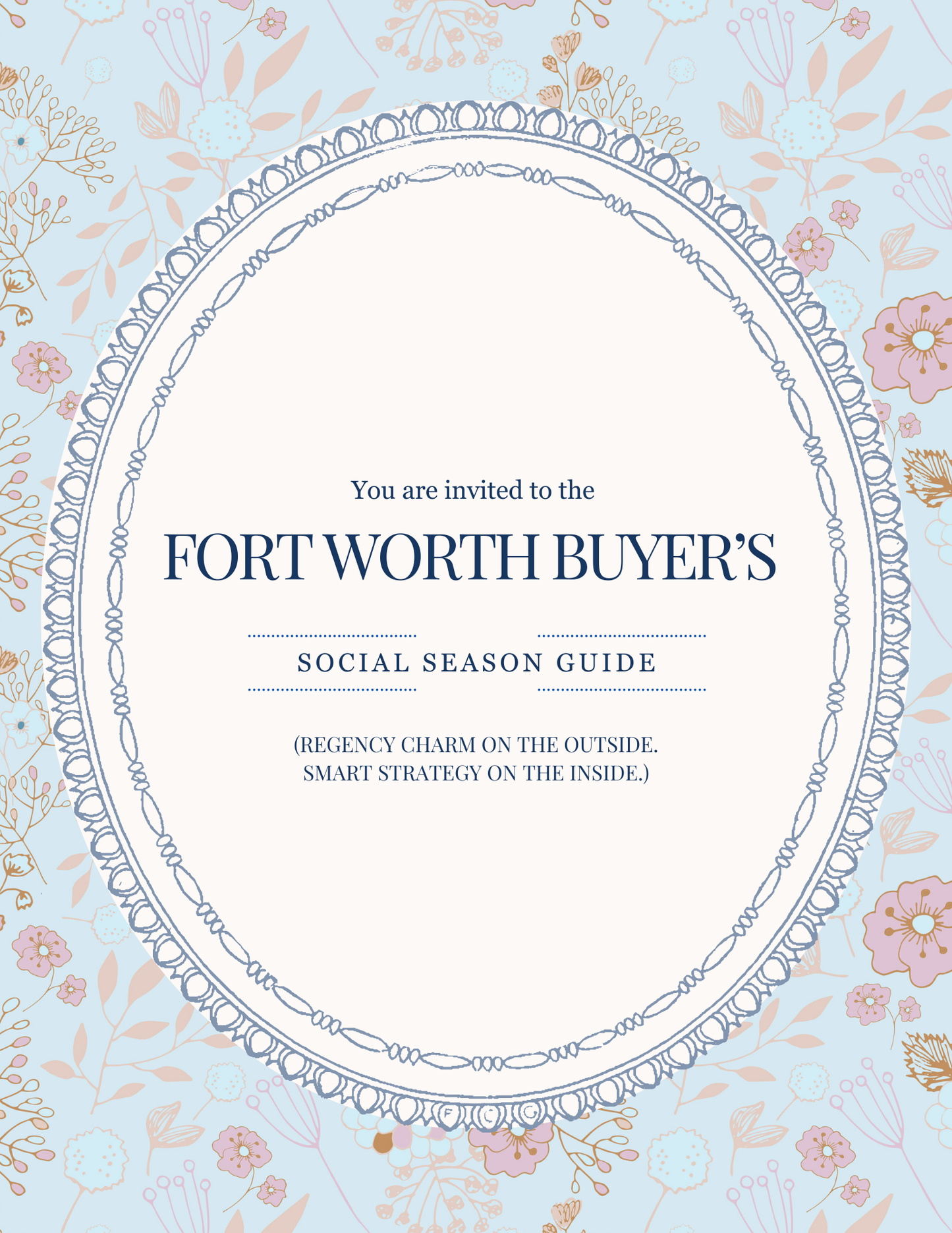 Regency-inspired Fort Worth Buyer's Social Season Guide (EDITABLE)