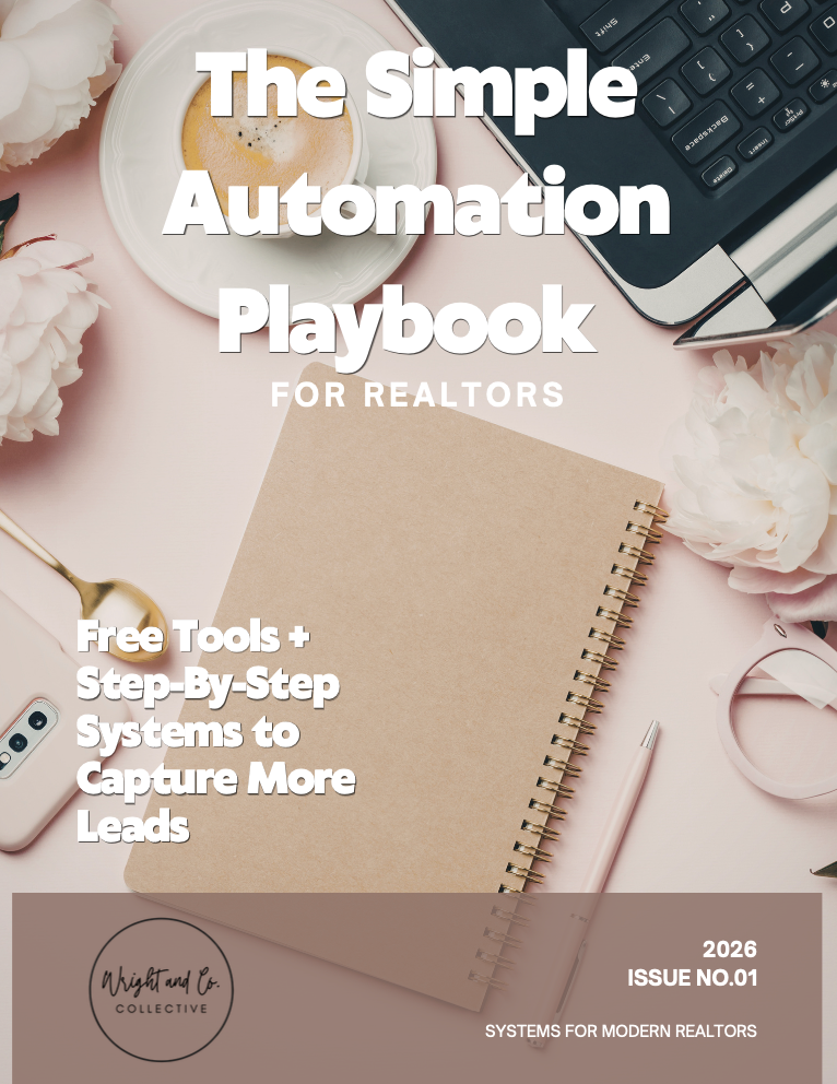 The Simple Realtor Automation Playbook